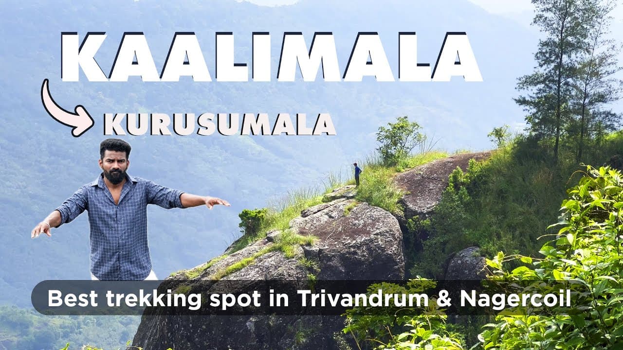 Best trekking spot in Trivandrum & Nagercoil ⛰️ | Kaalimala 🔁 Kurisumala | Amazing Cinematic Scenes🤩